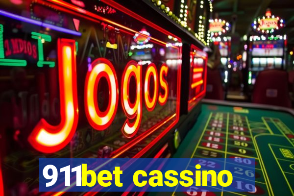 911bet cassino